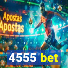 4555 bet